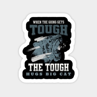 The Tough Hugs Cat Lion Nature Fun Good Vibes Free Spirit Sticker